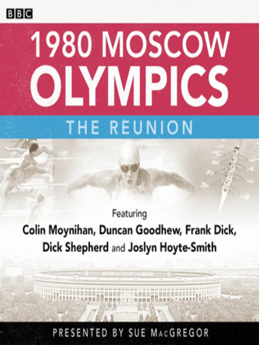 Title details for 1980 Moscow Olympics by Steve Cram - Available